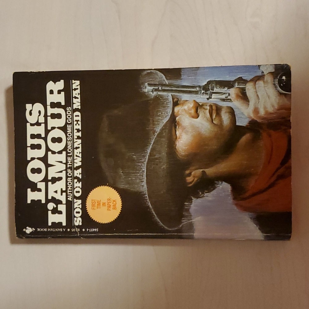 Son of a Wanted Man by Louis L'Amour